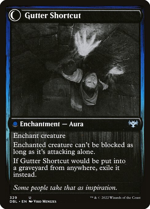Gutter Skulker // Gutter Shortcut (back face)